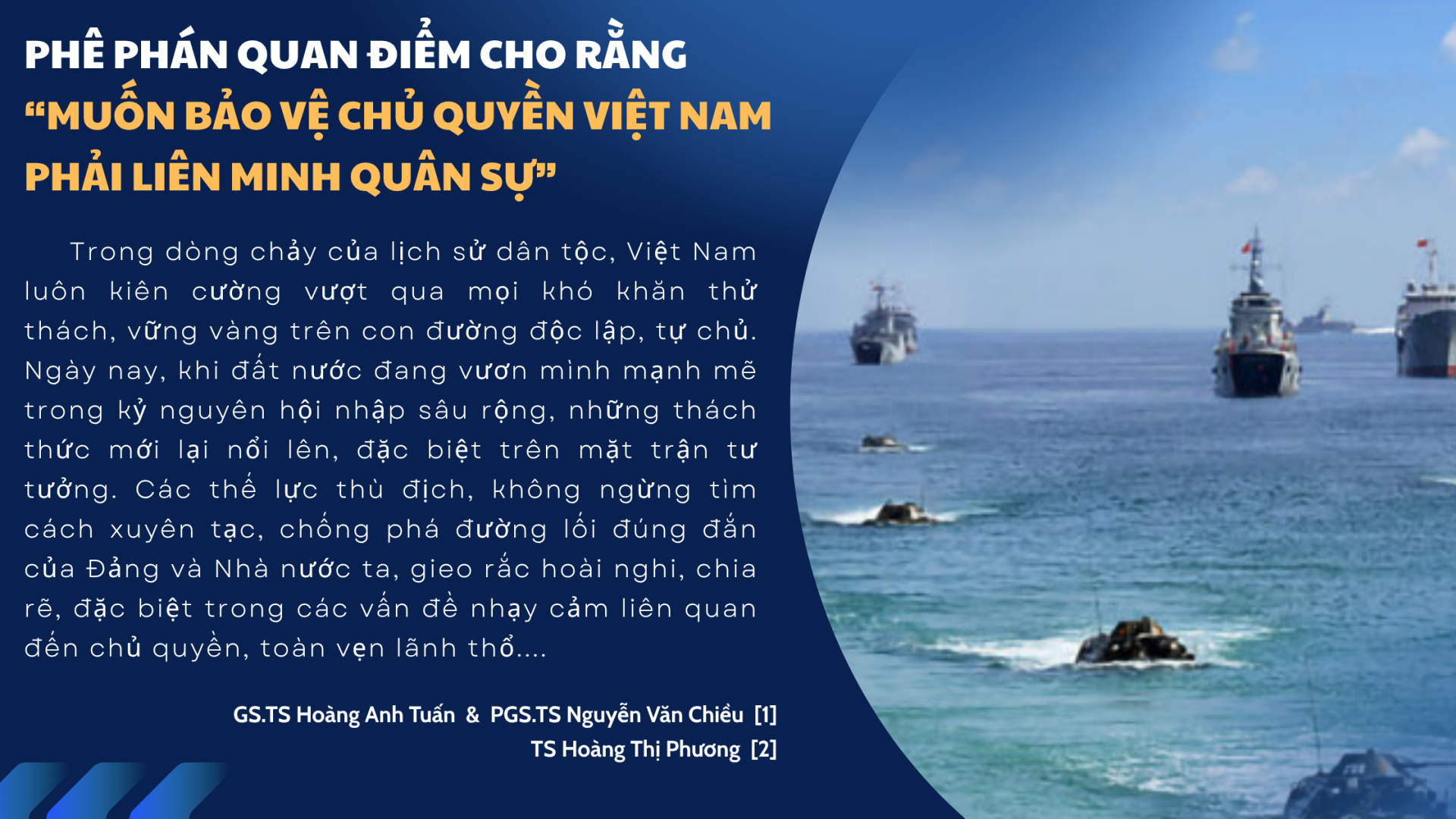 Phê phán quan điểm cho rằng "muốn bảo vệ chủ quyền Việt Nam phải liên minh quân sự"