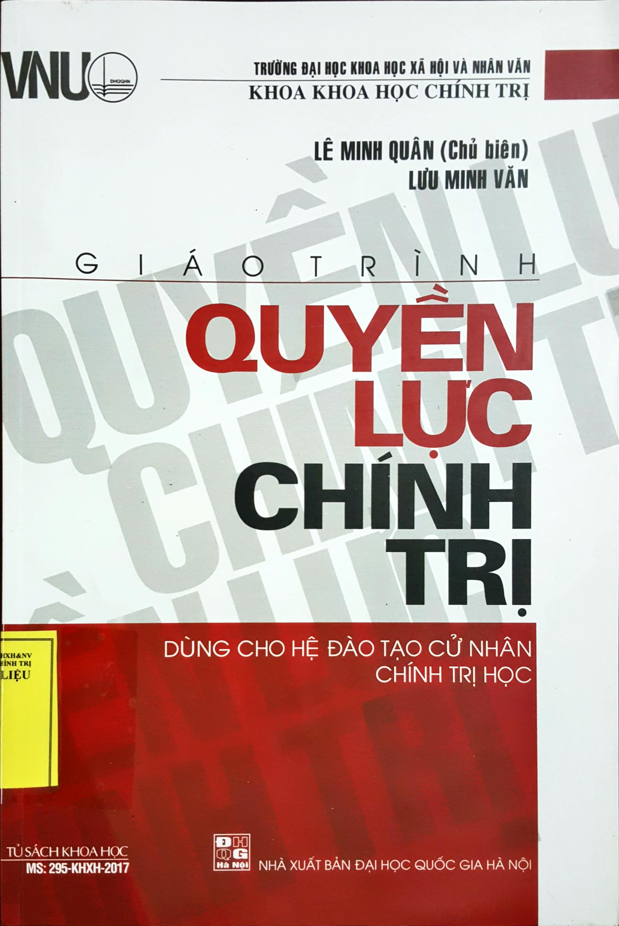 Giáo trình: Quyền lực chính trị - Tác giả: Lê Minh Quân (chủ biên) và Lưu Minh Văn